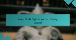 Accent Walls: Style, Impact and Design Choices